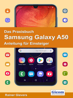 cover image of Das Praxisbuch Samsung Galaxy A50--Anleitung für Einsteiger